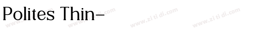 Polites Thin字体转换